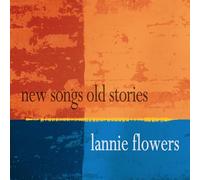 New Songs Old Stories