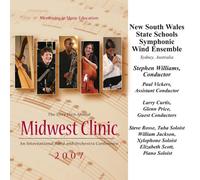 New South Wales State Schools Symphonic Wind Ensemble - Midwest Clinic 2007: New South Wales State Schools Symphonic Wind Ensemble