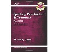 New Spelling, Punctuation and Grammar for GCSE Study Guide Cgp Books (Auteur)