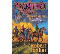 New Spring: The Novel