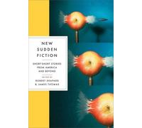 New Sudden Fiction: Short-Short Stories From America And Beyond