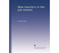 New teachers in the job market