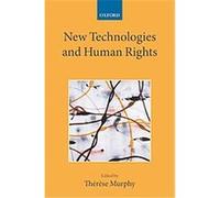 New Technologies and Human Rights, Collected Courses of the Academy of European Law