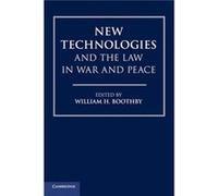 New Technologies and the Law in War and Peace Cambridge University Press (Auteur)