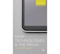 New Technologies And The Media