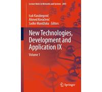New Technologies, Development and Application IX: Volume 1