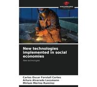 New technologies implemented in social economies: New technologies