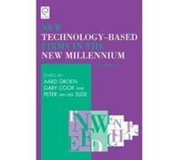 New Technology-Based Firms in the New Millennium - [Version Originale] Aard Groen, Gary Cook, Peter Van Der Sijde, Aard Groen (Auteur)