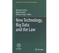 New Technology, Big Data And The Law