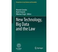 New Technology, Big Data and the Law - [Version Originale] Nikolaus Forgo (Auteur)