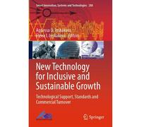 New Technology For Inclusive And Sustainable Growth