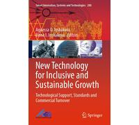 New Technology For Inclusive And Sustainable Growth