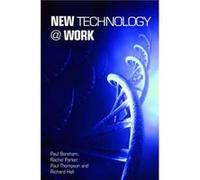 New Technology Work by Paul Boreham Paul Boreham, Paul Thompson, Rachel Parker, Richard Hall (Auteur)