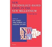 New Technoloogy-Based Firms In The New Millennium, New Technology Based Firms Series