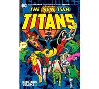 New Teen Titans Omnibus Vol. 1 2022 Edition by George Perez George Perez (Auteur)