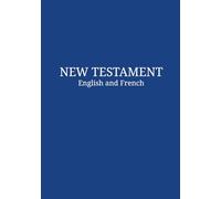 New Testament English and French: bilingual bible