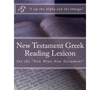 New Testament Greek Reading Lexicon
