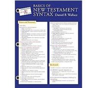 New Testament Greek Syntax, Zondervan Get an A! Study Guides Daniel B. Wallace (Auteur)