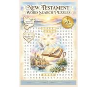 New Testament Word Search Book: 55 Puzzles Celebrating Jesus, Apostles, Miracles, Parables & Revelation: 495 Unique Biblical Terms for All Ages - ... Bible Study Groups & Scripture Enthusiasts