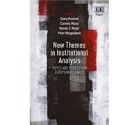 New Themes in Institutional Analysis Georg Kruecken, Carmelo Mazza, Renate E Meyer, Peter Walgenbach (Auteur)