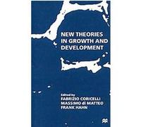 New Theories in Growth and Development