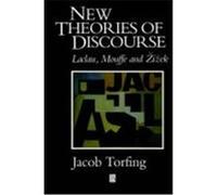 New Theories of Discourse Jacob Torfing (Auteur)