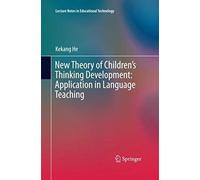 New Theory Of Children's Thinking Development: Application In Language Teaching