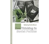 New Thinking In Soviet Politics