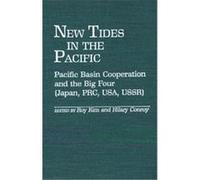 New Tides in the Pacific, Contributions in Political Science Roy Kim (Auteur)