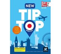 New Tip Top English 2de Bac Pro A2-B1