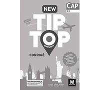 NEW TIP TOP English CAP Éd. 2019 - Corrigé