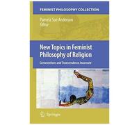 New Topics In Feminist Philosophy Of Religion