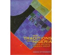 New Traditions from Nigeria Simon Ottenberg (Auteur)