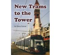 New Trams To The Tower
