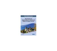 New Trends And Opportunities For Central And Eastern European Tourism
