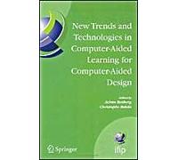 New Trends And Technologies In Computer-Aided Learning For Computer-Aided Design