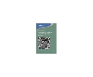 New Trends In Crosslinguistic Influence And Multilingualism Research