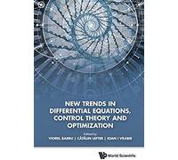 New Trends In Differential Equations, Control Theory & Optim