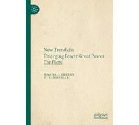 New Trends in Emerging Power-Great Power Conflicts