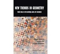 New Trends in Geometry: Their Role in the Natural and Life Sciences - [Livre en VO] Claudio Bartocci, Luciano Boi, Corrado Sinigaglia (Auteur)