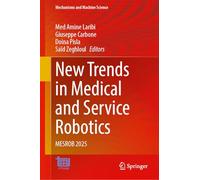 New Trends in Medical and Service Robotics: Mesrob 2025