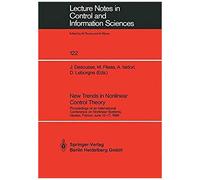 New Trends In Nonlinear Control Theory