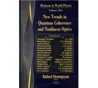 New Trends In Quantum Coherence & Nonlinear Optics