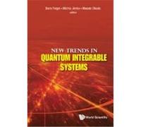 New Trends in Quantum Integrable Systems: Proceedings of the Infinite Analysis 09