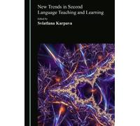 New Trends in Second Language Teaching and Learning