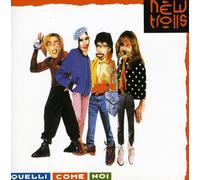 New Trolls - Quelli Come NOI [Import]
