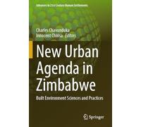 New Urban Agenda in Zimbabwe: Built Environment Sciences and Practices