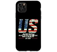 New US Citizen Est. 2025 Citoyenneté des Immigrants américains Coque pour iPhone 11 Pro Max