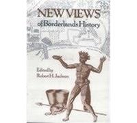 New Views of Borderlands History