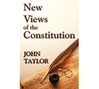 New Views Of The Constitution